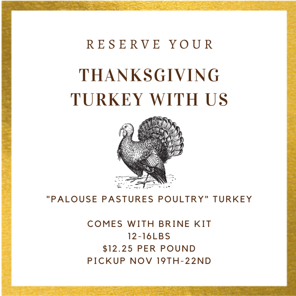 Palouse Poultry pasture raised turkey Brined by Lady jaye 12 15lbs $8 per pound Pickup Nov 21st 24th (1)